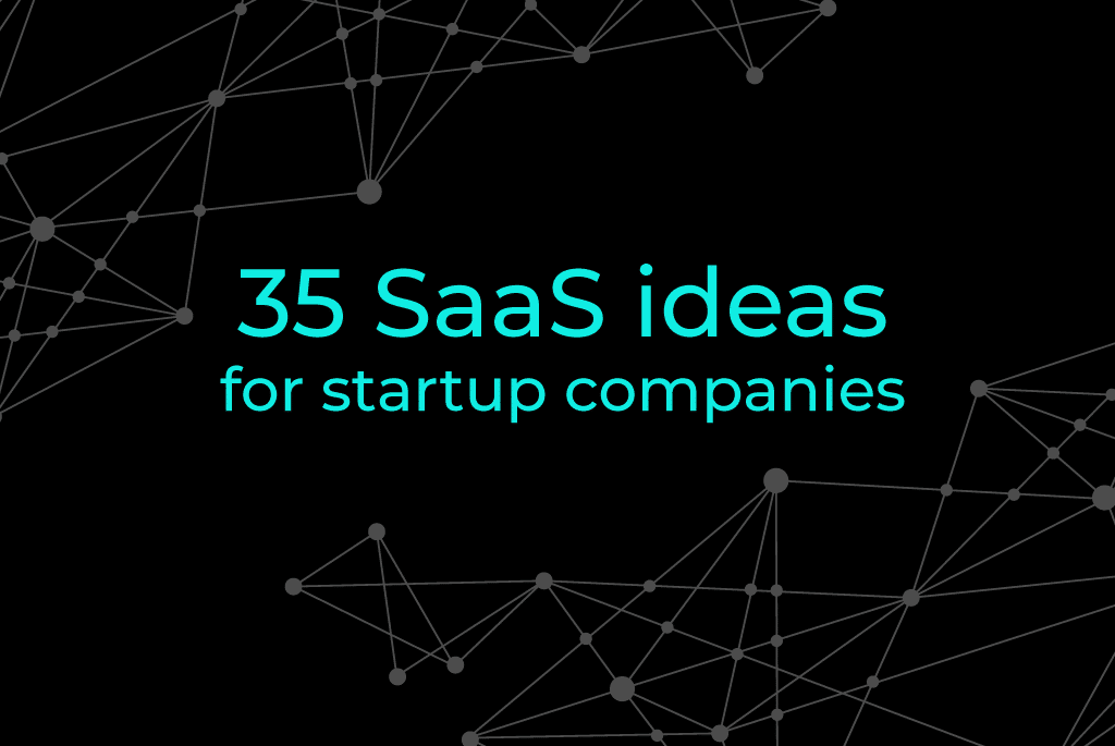 35-saas-ideas-startups