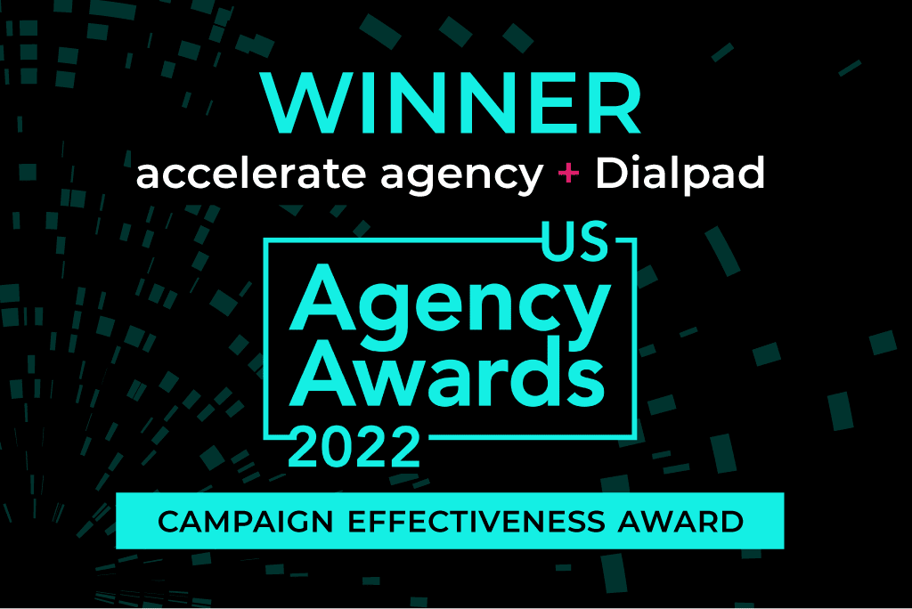 accelerate agency wins Campaign Effectiveness Award at 2022 US Agency Awards